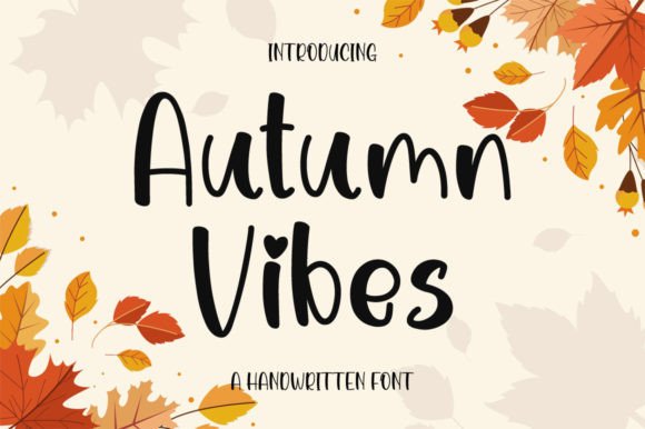 Autumn Vibes Font for Business Branding