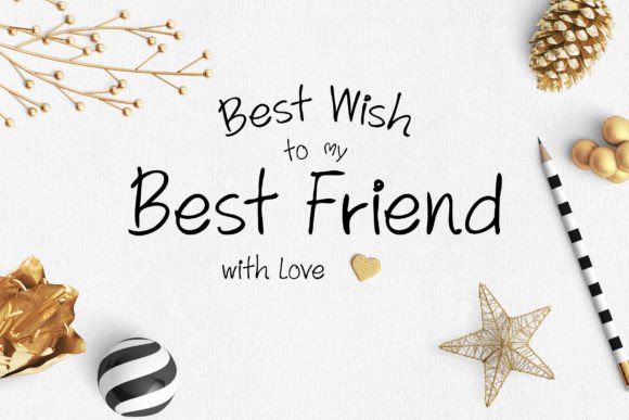 Bestfriend: A Friendly Font for Real Campaigns