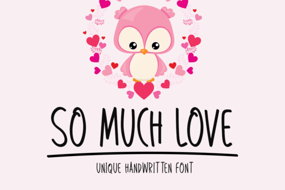 So Much Love: A Font That Adds Heart