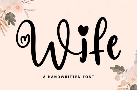 Wife Font: A Handwritten Touch for Web Design